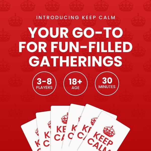 Keep Calm - Hilarious Party Game for Friends and Family - Ideal for Game Night - Ages 17+, 3-8 Players-BubblyBeeBaby